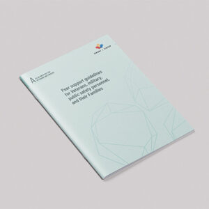 Peer support guidelines for Veterans, military, public safety personnel, and their Families