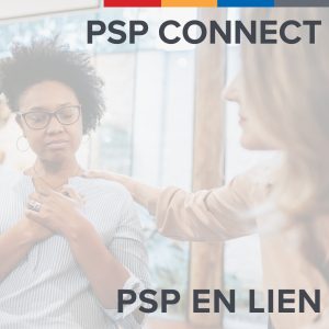 PSP Connect image showing two women. One has her hands on her chest, and the other is comforting her.